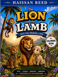 The Lion and the Lamb: Into the Promise Land — First Edition Hardback
